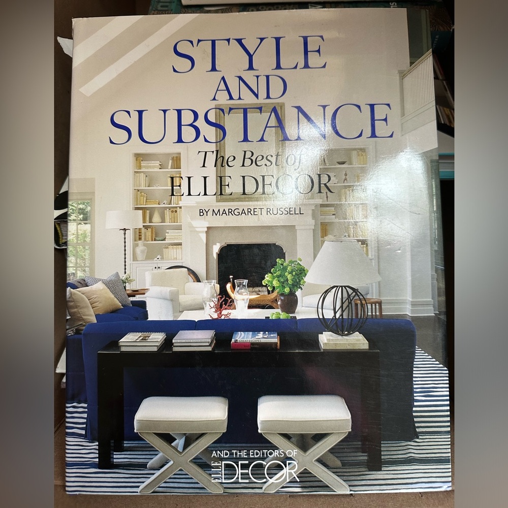Elle Décor Style and Substance Book -Best of Elle Decor
